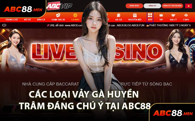 Các Loại Vảy Gà Huyền Trâm Đáng Chú Ý Tại ABC88