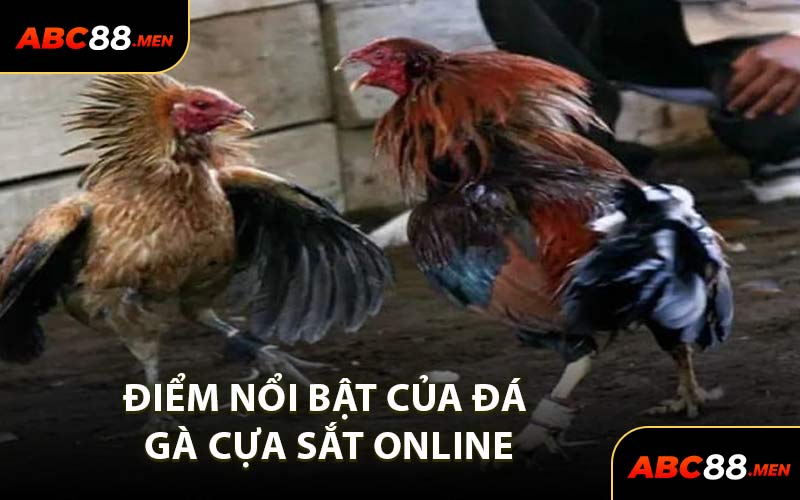 Điểm Nổi Bật Của Đá Gà Cựa Sắt Online