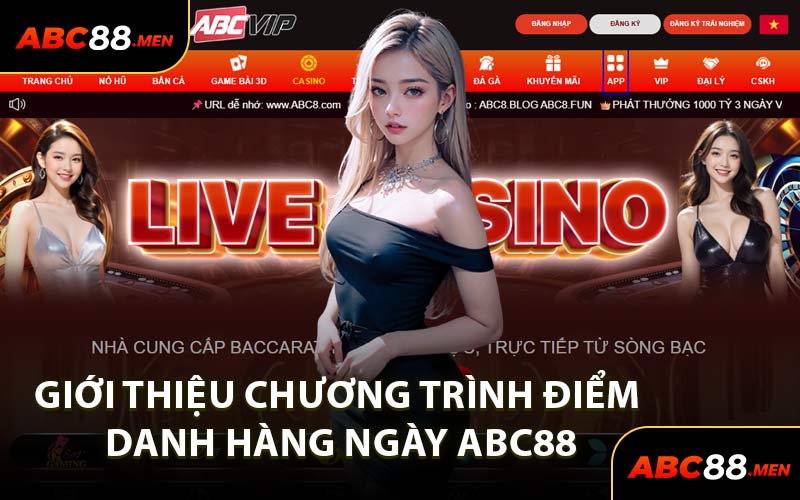 Giới Thiệu Chương Trình Điểm Danh Hàng Ngày ABC88