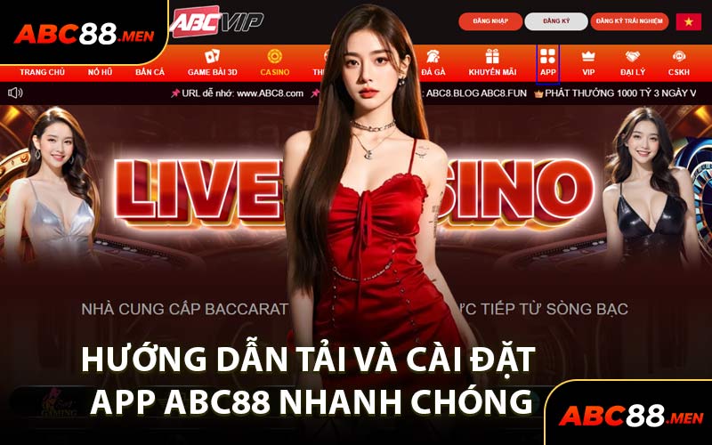 Hướng Dẫn Tải và Cài Đặt App ABC88 Nhanh Chóng