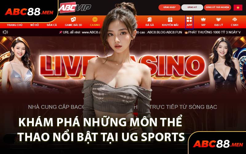 Khám Phá Những Môn Thể Thao Nổi Bật Tại UG Sports