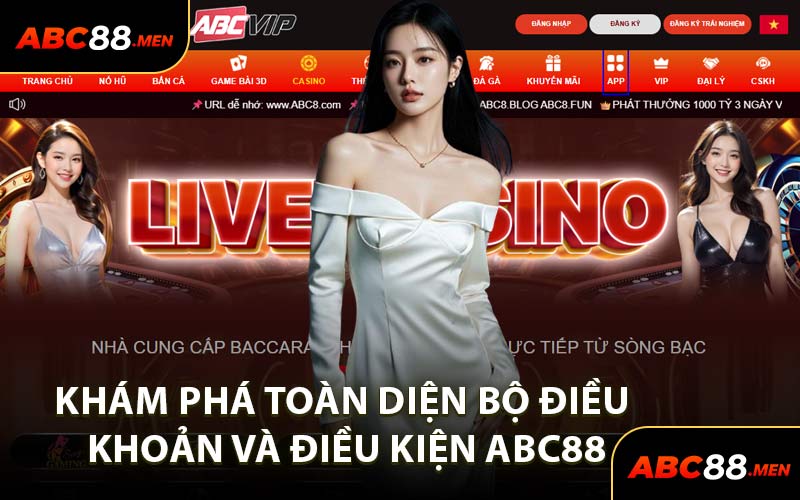 Khám Phá Toàn Diện Bộ Điều Khoản và Điều Kiện ABC88
